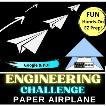 Preview of Paper Airplane Engineering Design Challenge FUN Hands On STEM Activity