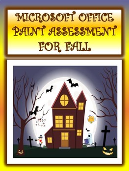 Preview of FUN MICROSOFT OFFICE PAINT ASSESSMENT FOR FALL