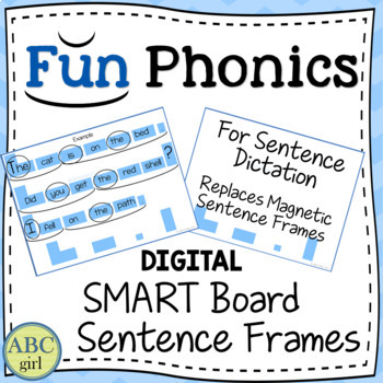 Preview of FUN PHONICS Digital Smart Board Sentence Frames
