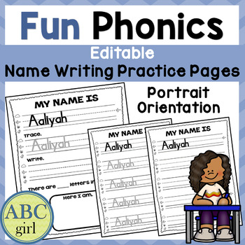 Preview of FUN PHONICS Editable Name Writing Practice Pages   Portrait  Orientation