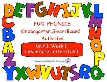 Preview of FUN PHONICS Kindergarten SmartBoard Lessons! KINDERGARTEN Unit 1, Week 1