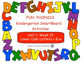 Preview of FUN PHONICS Kindergarten SmartBoard Lessons! KINDERGARTEN Unit 1, Week 10
