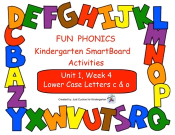 Preview of FUN PHONICS Kindergarten SmartBoard Lessons! KINDERGARTEN Unit 1, Week 4