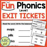 FUN PHONICS Level 1 Exit Tickets Science of Reading Aligned