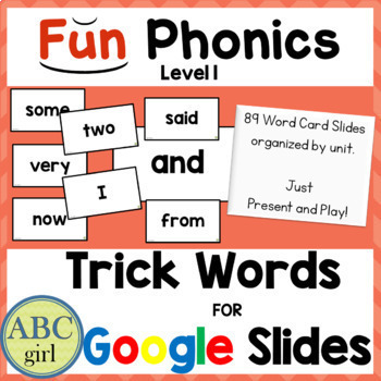 Preview of FUN Phonics Level 1 Trick Words or Sight Words for Google Slides