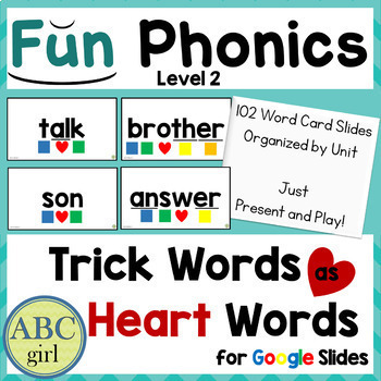 Preview of FUN Phonics Level 2 Trick Words or Sight Words as Heart Words for Google Slides 