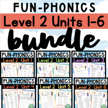 Preview of FUN Phonics Level 2 BUNDLE - Units 1-6