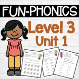 FUN Phonics Level 3 Orientation and Unit 1