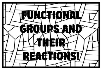 Preview of FUNCTIONAL GROUPS AND THEIR REACTIONS! High School Organic Chemistry Coloring