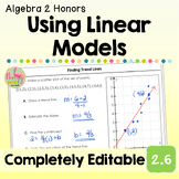 Linear Models (Algebra 2 - Unit 2)