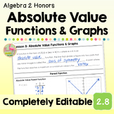 Absolute Value Functions and Graphs (Algebra 2 - Unit 2)