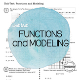 FUNCTIONS and MODELING Unit Test