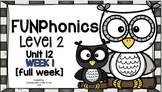FUNPhonics Level 2- Unit 12 [1 week] - 1 full week of lessons