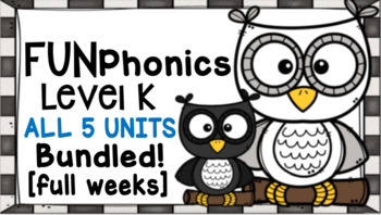 Preview of FUNPhonics Level K-ALL 5 UNITS- ALL weeks! *BUNDLED & SAVE BIG!*