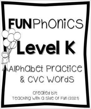 Preview of FUNPhonics Levels K & 1 - Alphabet tracing and CVC Word Spelling Worksheets