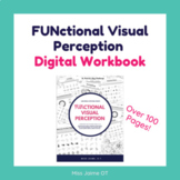 FUNctional Visual Perception Digital Workbook
