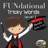 FUNdational Tricky Words-Level 1-Units 2-14