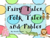 Fables, Folk Tales and Fairy Tales