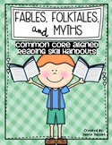 Fables, Folktales, and Myths (Common Core)