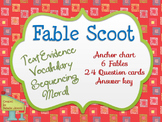Fables SCOOT- Text Evidence, Sequencing, Moral, & Context Clues