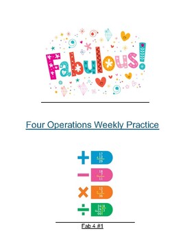 Preview of Fabulous Four Operations--Weekly Math Operation Practice