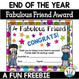 Fabulous Friend End of the Year Class Award Freebie