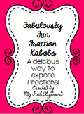 Fabulously Fun Fraction Kabobs: A Delicious Way to Explore