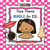 Face Unit BUNDLE para Kindergarten and Elementary ESL