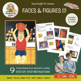 Faces and Figures Art Lessons (1), 9 Projects, Junior, Mid