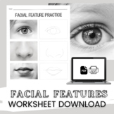 Facial Features Practice Worksheet