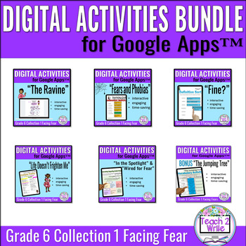 Preview of Facing Fears Digital Activities Bundle for Collections Grade 6