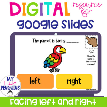 Preview of Facing Left & Right Google Slides (also as an Easel Assessment)