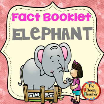 Preview of Elephant Fact Booklet | Nonfiction | Comprehension | Craft