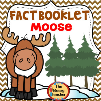 Preview of Moose Fact Booklet | Nonfiction | Comprehension | Craft