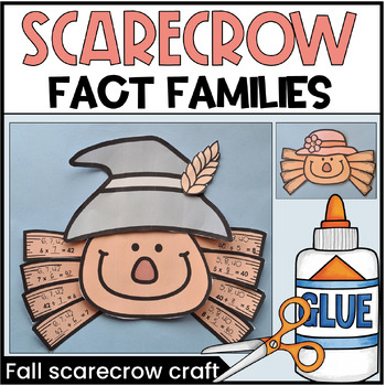 Preview of Fact Families Scarecrow Craft Fall Math Activity