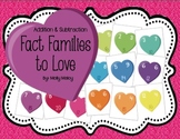 Fact Families to Love (Addition & Subtraction)