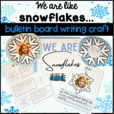 Winter Writing | Bulletin Board | Snowflake | We Are Unique
