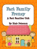 Fact Family Frenzy: A Fact Families Unit