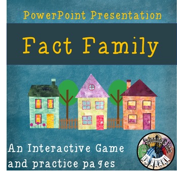 Preview of Fact Family Fun! An Interactive PPT game