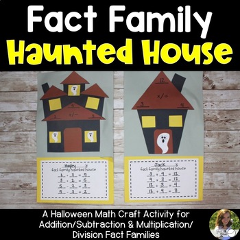 Preview of Fact Family Haunted Houses Math Craftivity