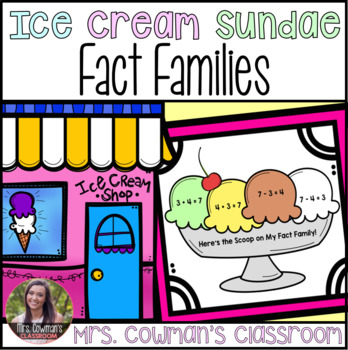 Preview of Fact Family Ice Cream Sundae- End of Year or Summer Craft
