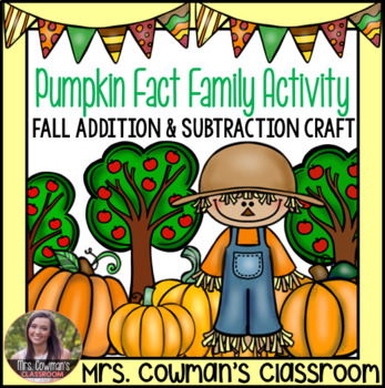 Preview of Fact Family Pumpkins- Fall Math Craftivity