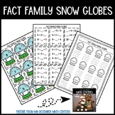 Fact Family Snow Globes- Math Center Freebie