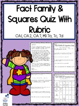 Preview of Fact Family & Square Quiz With Rubric: 3rd Grade