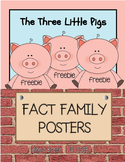 Fact Family Three Little Pigs Posters  FREE
