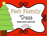 Christmas Math Center and Craft - Fact Family Trees