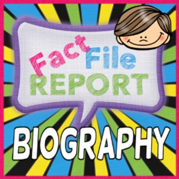 Preview of Fact File: A Biography Research Report