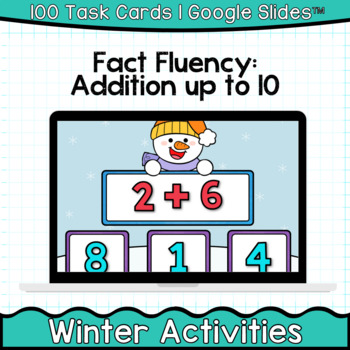 Preview of Fact Fluency:  Addition up to 10 (Winter Theme) I Google Slides™