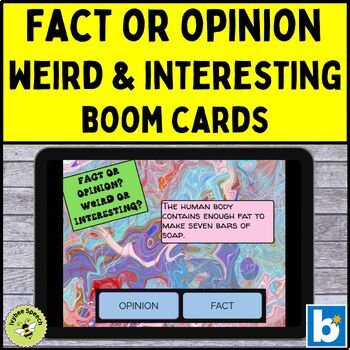 Preview of Fact Opinion Weird or Interesting Conversation Starters Boom Cards