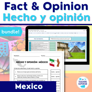 Preview of Fact Opinion Worksheet & Game -Mexico - Bilingual Spanish hecho y opinión BUNDLE